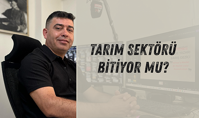 Tarım Sektörü Bitiyor mu?