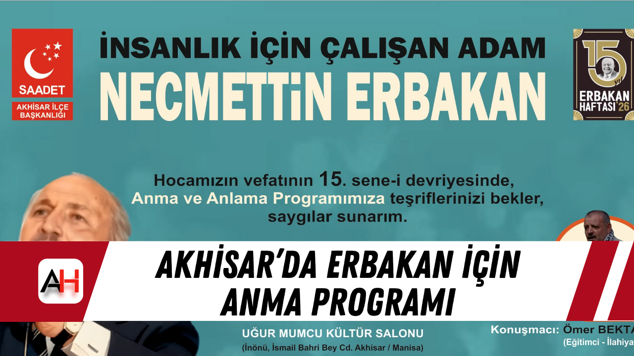 Akhisar’da Erbakan İçin Anma Programı