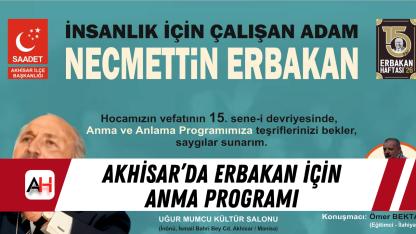 Akhisar’da Erbakan İçin Anma Programı