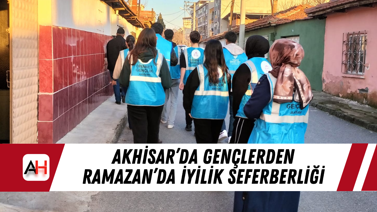 Akhisar’da Gençlerden Ramazan’da İyilik Seferberliği