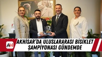 Akhisar’da Uluslararası Bisiklet Şampiyonası Gündemde