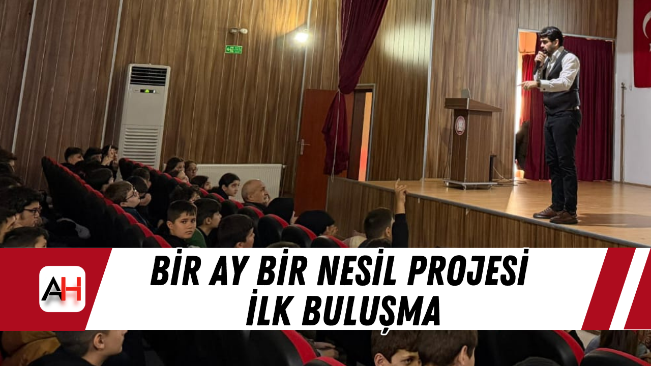 Bir Ay Bir Nesil Projesi İlk Buluşma