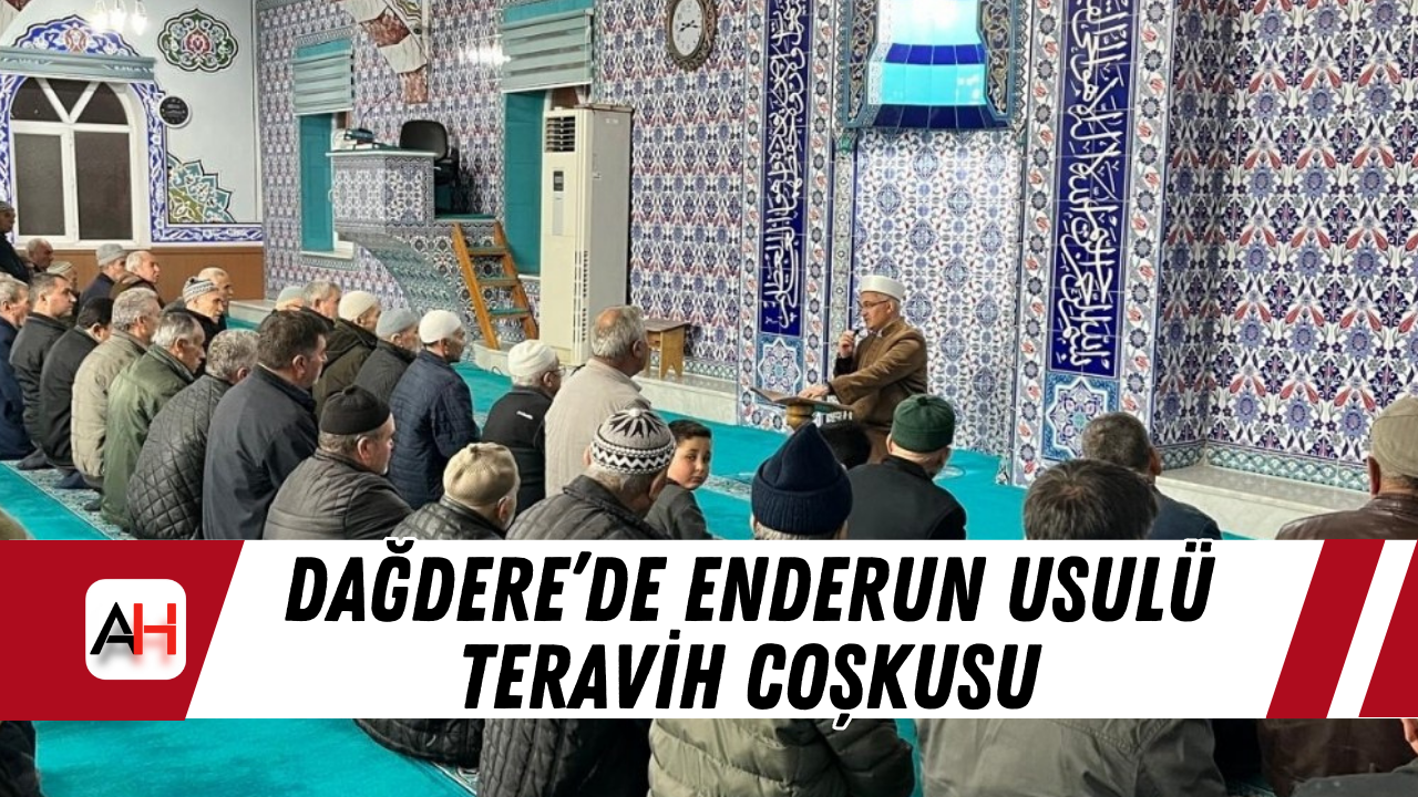 Dağdere’de Enderun Usulü Teravih Coşkusu