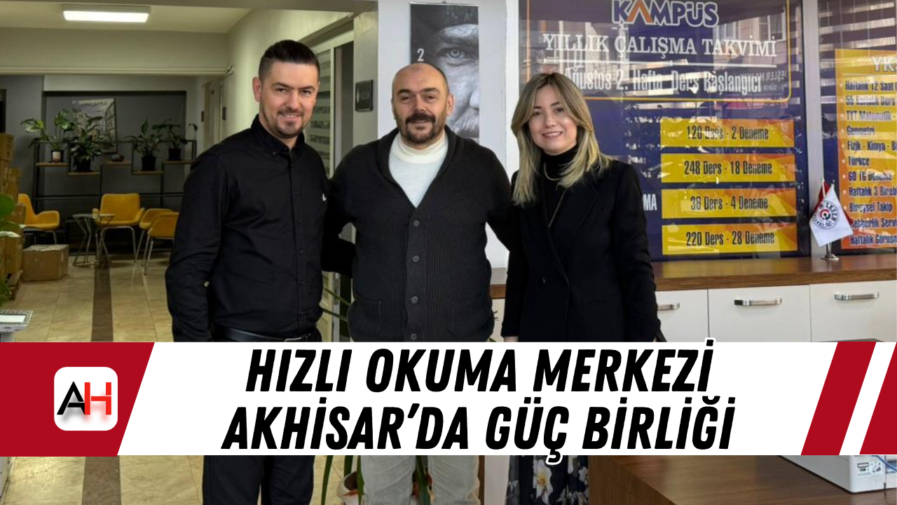 Hızlı Okuma Merkezi Akhisar’da Güç Birliği
