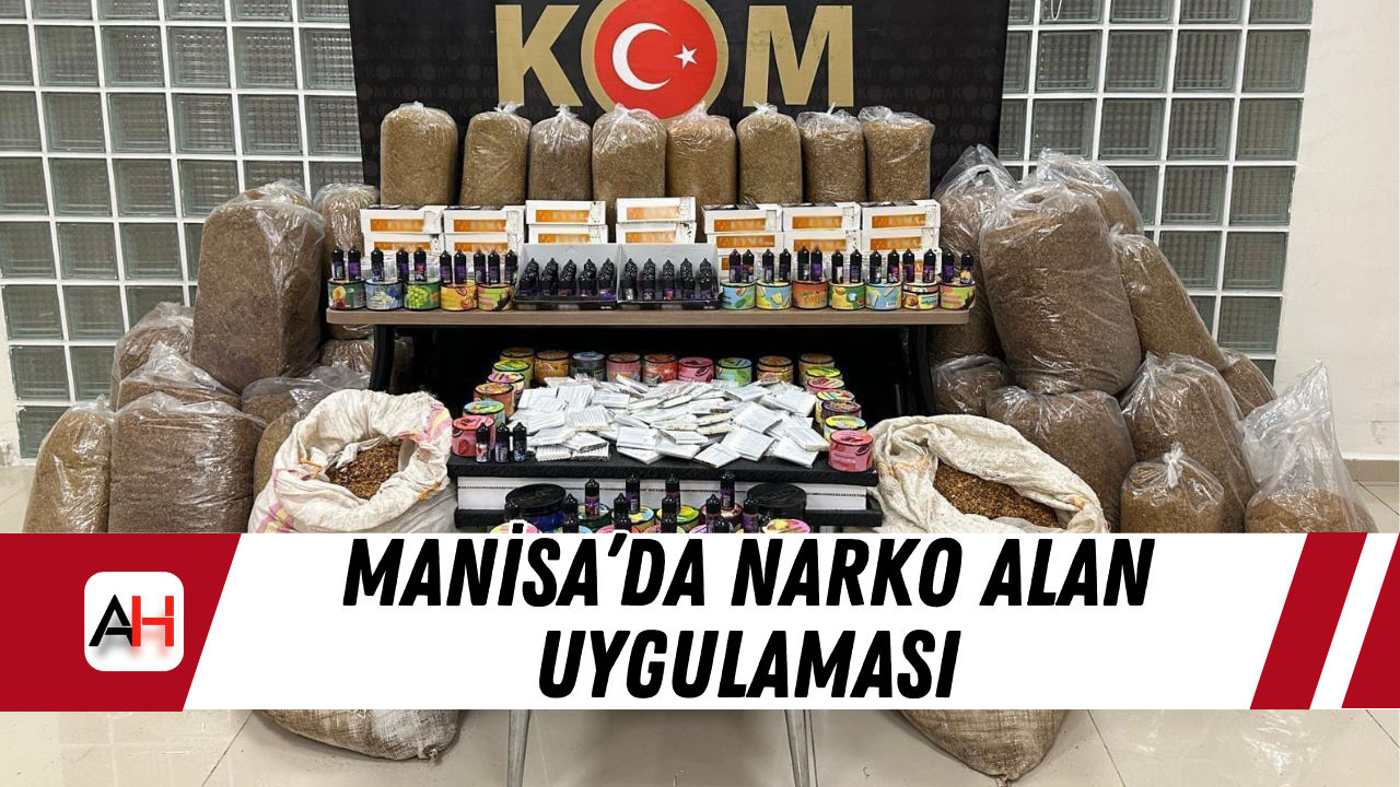 Manisa’da Narko Alan Uygulaması