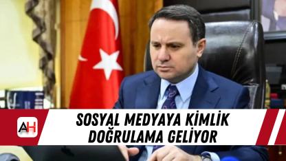 Sosyal Medyaya Kimlik Doğrulama Geliyor