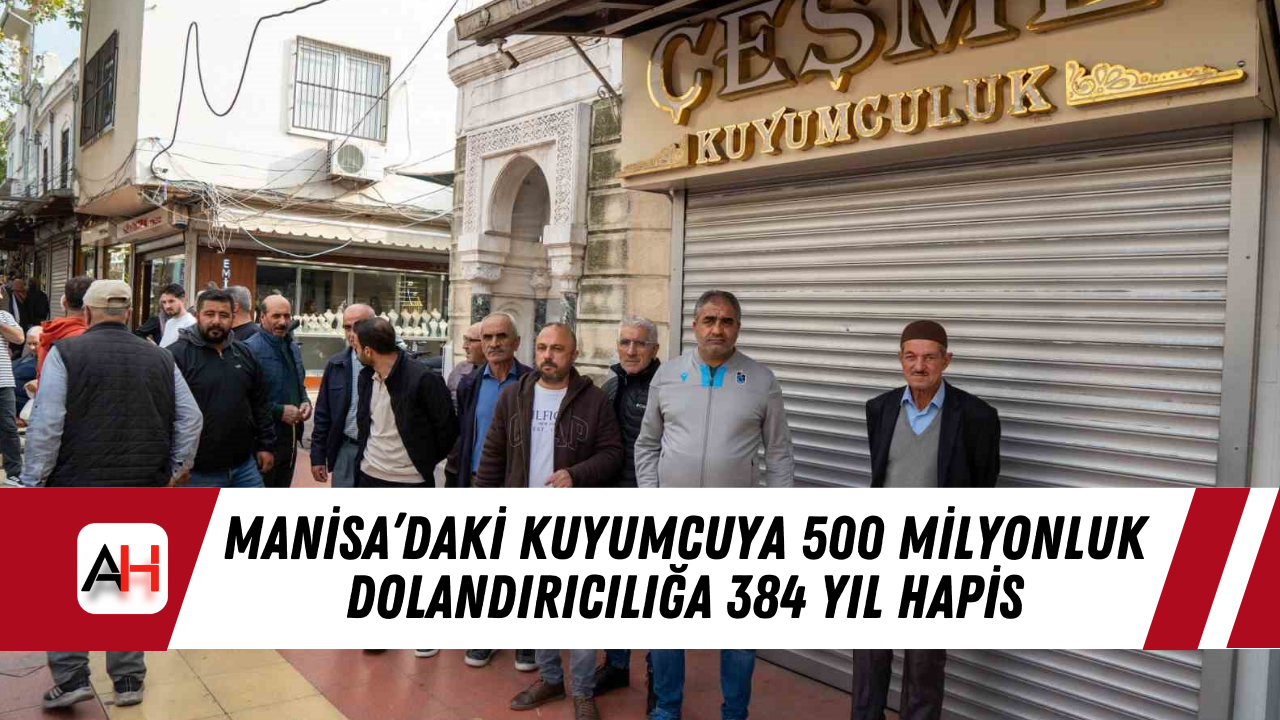 500 milyonluk dolandırıcılığa 384 yıl hapis