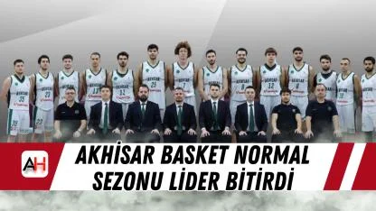 Akhisar Basket normal sezonu lider bitirdi