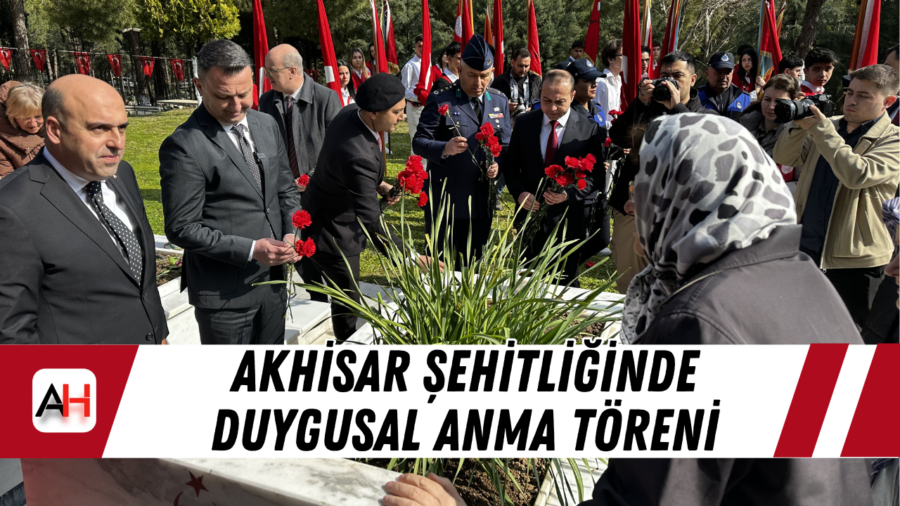 Akhisar Şehitliğinde Duygusal Anma Töreni
