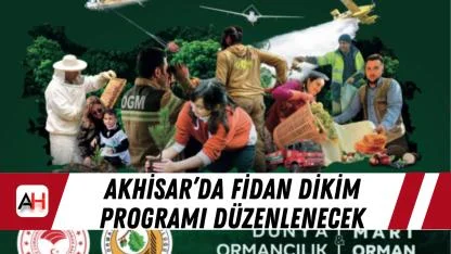 Akhisar’da fidan dikim programı düzenlenecek
