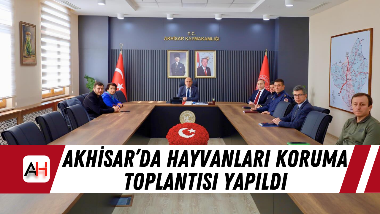 Akhisar’da Hayvanları Koruma toplantısı yapıldı