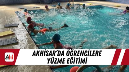 Akhisar’da öğrencilere yüzme eğitimi
