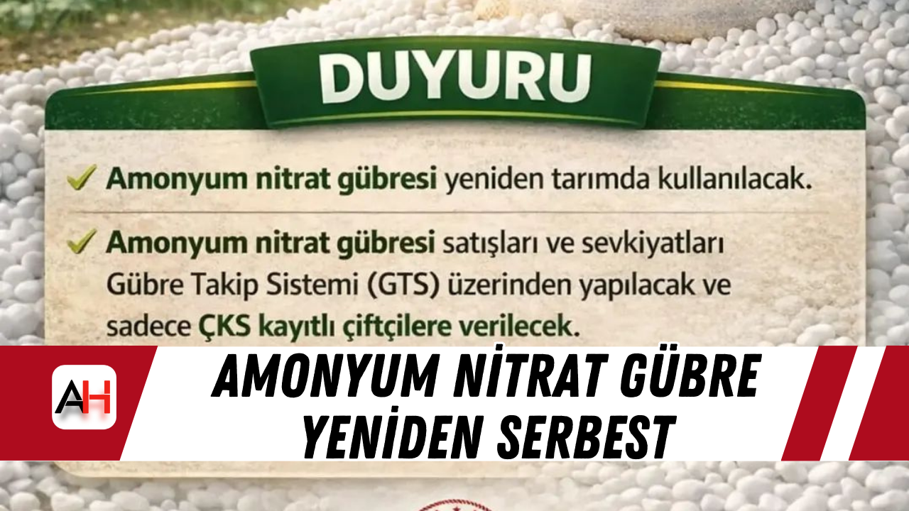 Amonyum Nitrat Gübre Yeniden Serbest