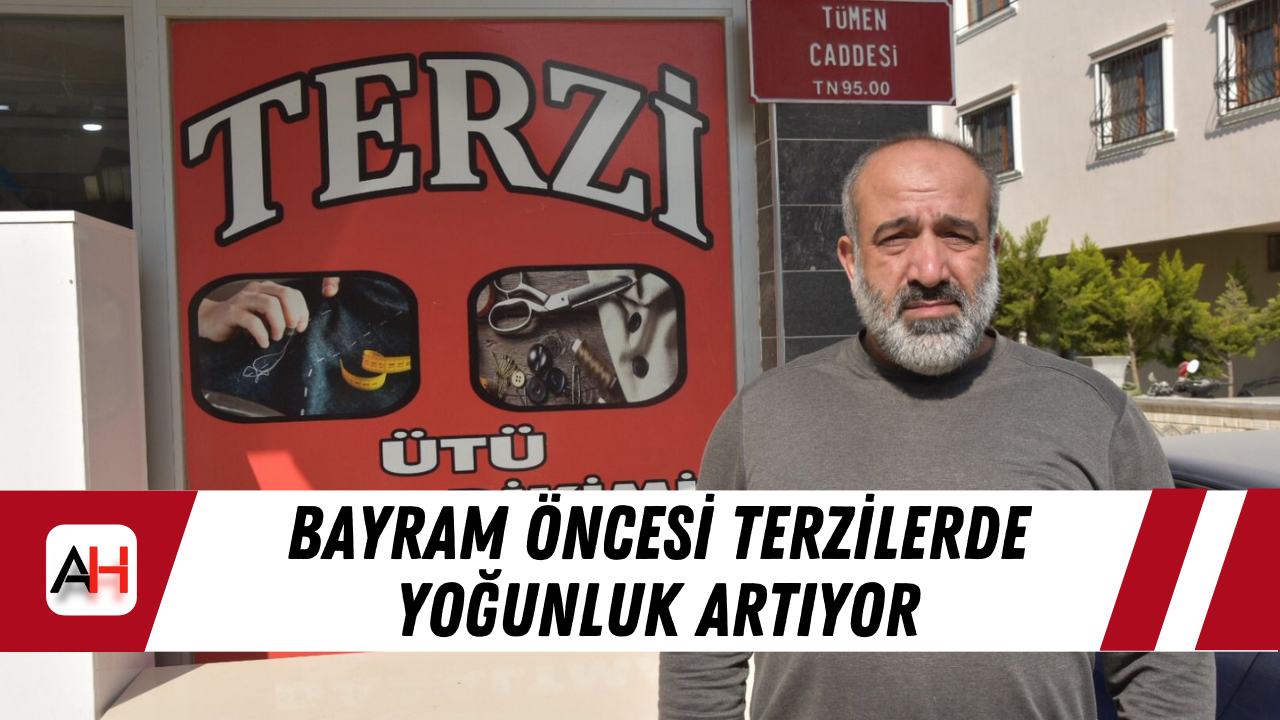 Bayram Öncesi Terzilerde Yoğunluk Artıyor