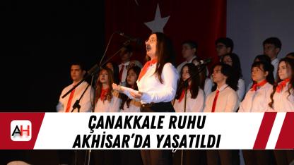 Çanakkale Ruhu Akhisar’da Yaşatıldı