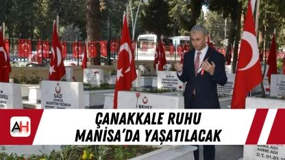 Çanakkale ruhu Manisa’da yaşatılacak