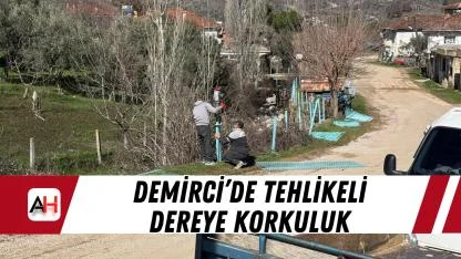 Demirci’de Tehlikeli Dereye Korkuluk