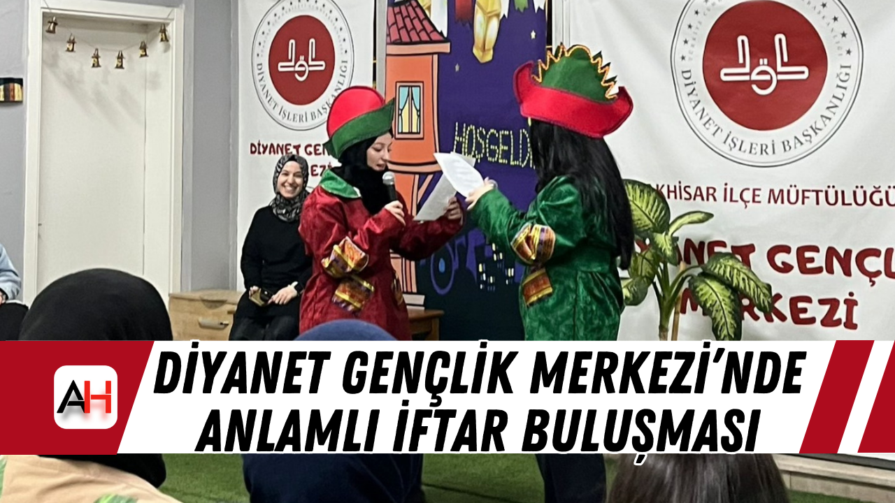 Diyanet Gençlik Merkezi’nde Anlamlı İftar Buluşması