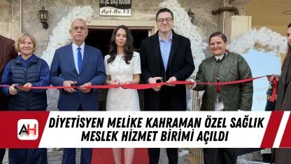 Diyetisyen Melike Kahraman Özel Sağlık Meslek Hizmet Birimi Açıldı