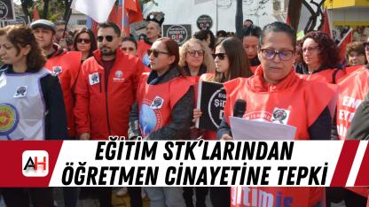 Eğitim STK’larından Öğretmen Cinayetine Tepki