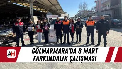 Gölmarmara’da 8 Mart Farkındalık Çalışması