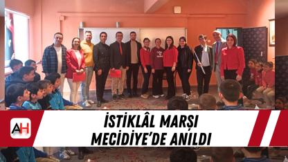 İstiklâl Marşı Mecidiye’de Anıldı