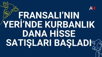 Kalitenin adresi Fransalı’nın Yeri’nde Kurbanlık Dana Hisse Satışları Başladı