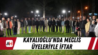 Kayalıoğlu’nda Meclis Üyeleriyle İftar