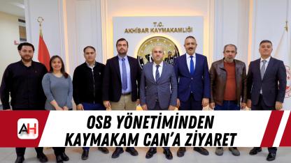 OSB Yönetiminden Kaymakam Can’a Ziyaret