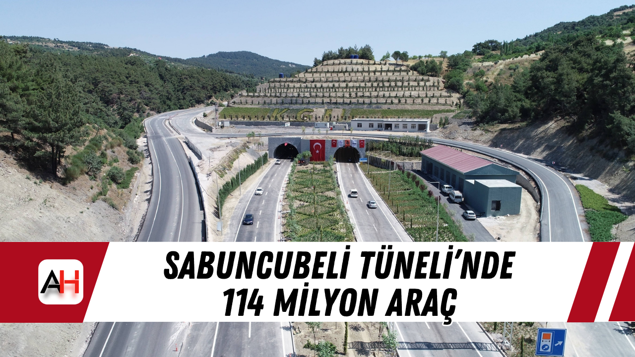 Sabuncubeli Tüneli’nde 114 Milyon Araç