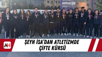 Şeyh İsa’dan Atletizmde Çifte Kürsü