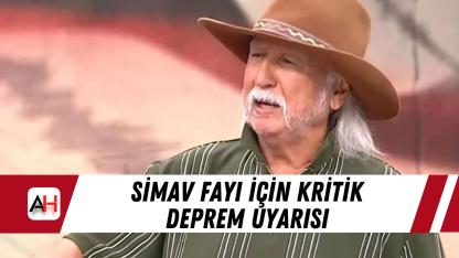 Simav Fayı İçin Kritik Deprem Uyarısı