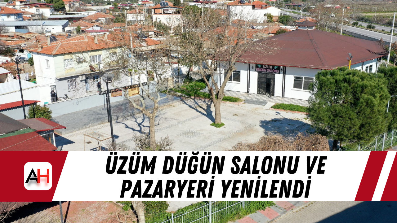 Üzüm Düğün Salonu ve pazaryeri yenilendi