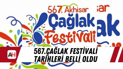 567.Çağlak Festivali Tarihleri Belli Oldu