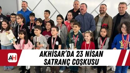 Akhisar’da 23 Nisan satranç coşkusu