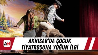 Akhisar’da Çocuk Tiyatrosuna Yoğun İlgi