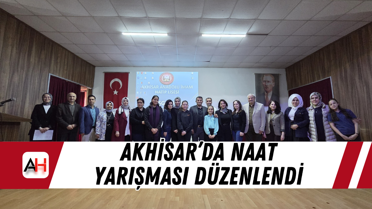 Akhisar’da Naat Yarışması Düzenlendi