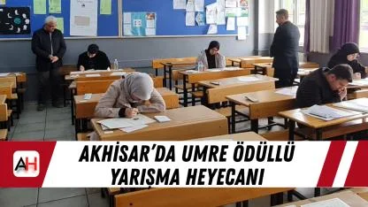 Akhisar’da umre ödüllü yarışma heyecanı