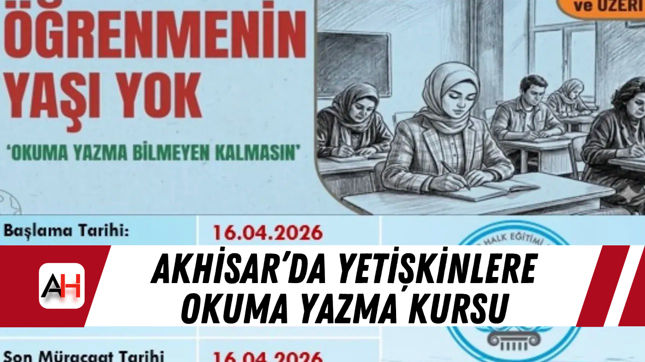 Akhisar’da yetişkinlere okuma yazma kursu