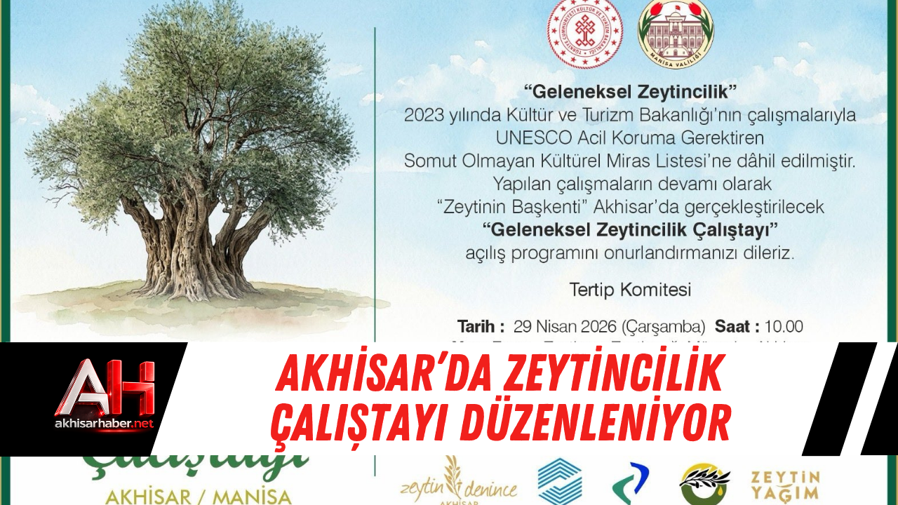 Akhisar’da Zeytincilik Çalıştayı Düzenleniyor