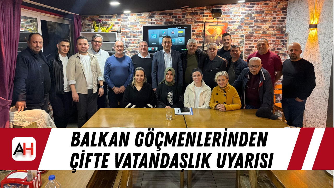 Balkan göçmenlerinden çifte vatandaşlık uyarısı