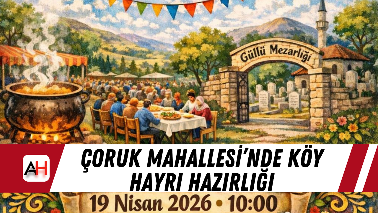 Çoruk Mahallesi’nde köy hayrı hazırlığı