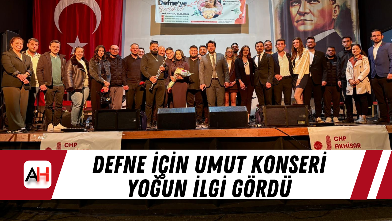 Defne İçin Umut Konseri Yoğun İlgi Gördü