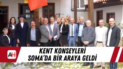 Kent Konseyleri Soma’da Bir Araya Geldi