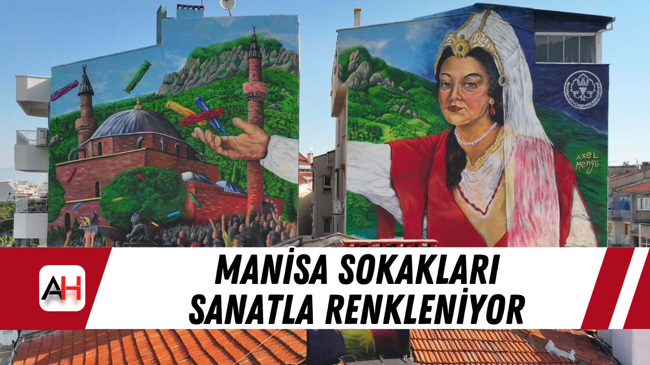 Manisa sokakları sanatla renkleniyor