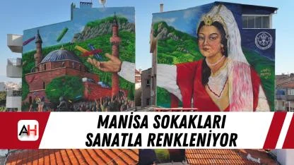 Manisa sokakları sanatla renkleniyor