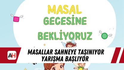 Masallar Sahneye Taşınıyor Yarışma Başlıyor
