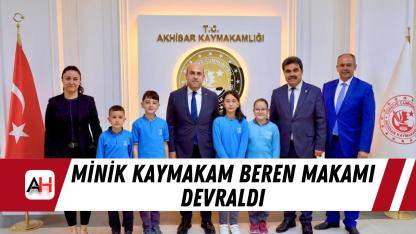 Minik Kaymakam Beren Makamı Devraldı