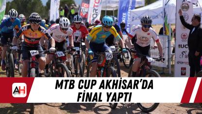 MTB Cup Akhisar’da Final Yaptı