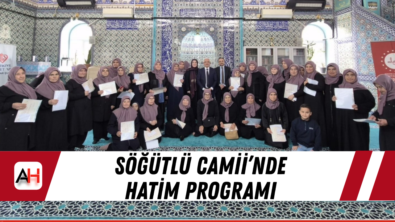 Söğütlü Camii’nde Hatim Programı